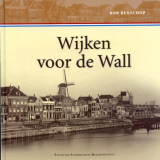 Wijken voor de Wall