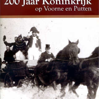 200 jaar Koninkrijk op Voorne en Putten
